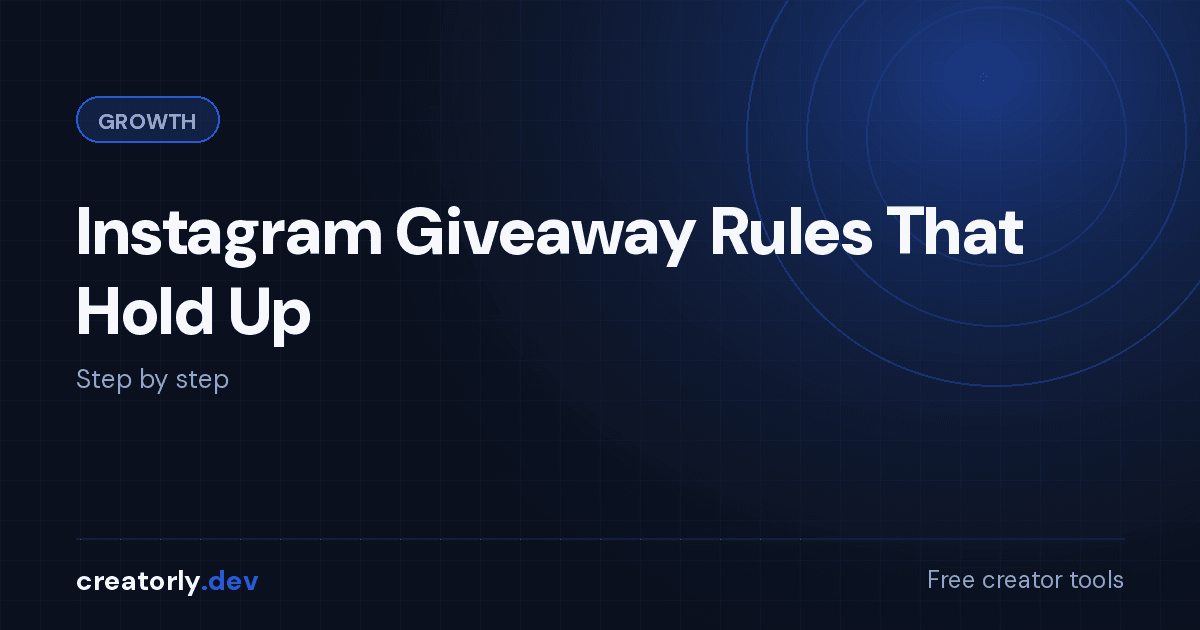 Article card for Creatorly.dev: Instagram Giveaway Rules That Hold Up